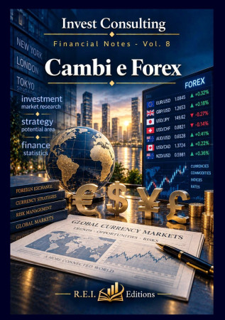 Cambi e Forex - Financial Notes Vol. 8